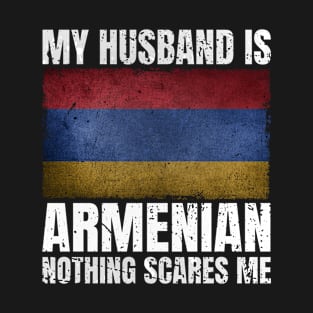 My Husband is Armenian Flag Gifts for Wife Hispanic Armenia T-Shirt