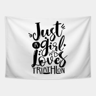 Triathlete Motivation "Just A Girl Who Loves" Tapestry