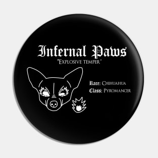 RPG Dog Class - Pyromancer (Infernal Paws) Pin