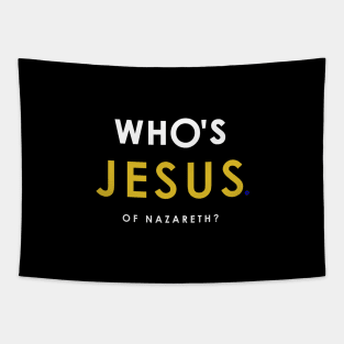 Who's Jesus? Tapestry