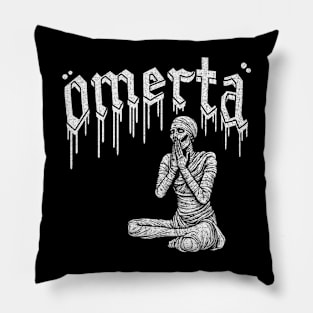 Omerta Pillow