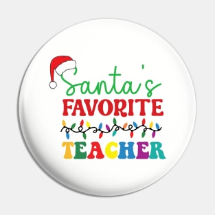 Santa’s Favorite Teacher Pin