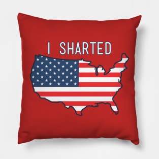 I'm a patriot and I just sharted, sorry! Pillow