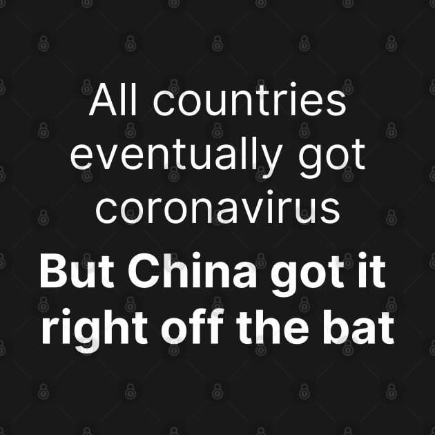 China got it right off the bat, funny Coronavirus Design by thegoldenyears