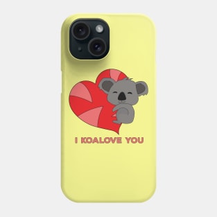 I Koalove You Phone Case