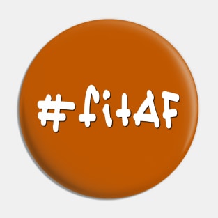 #fitAF - White Text Pin