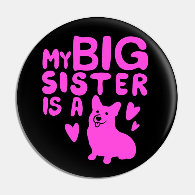 Big Sister Dog Pin by IhateDumplings