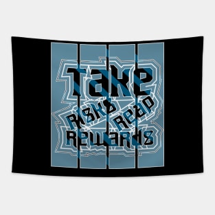 Take Risks Reap Rewards Motivation Tapestry