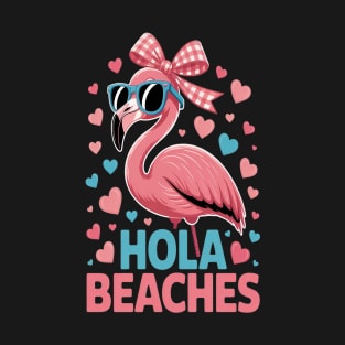 Summer Vibes Beach Flamingo Coquette Summertime Hola Beaches T-Shirt