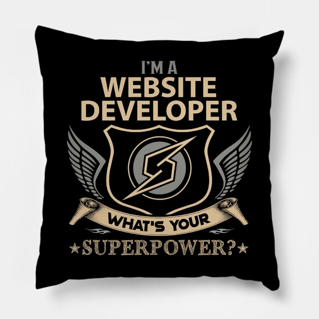 Website Developer T Shirt - Superpower Gift Item Tee Pillow by Cosimiaart