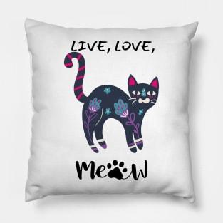 LIVE, LOVE, MEOW/ Cute Black Kitty Cat Pillow