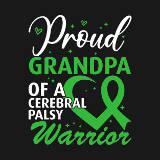 Cerebral Palsy Proud Grandpa of a Cerebral Palsy Warrior T-Shirt