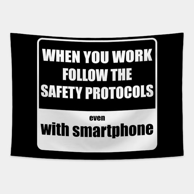 Safety protocols with phone Tapestry by Johka