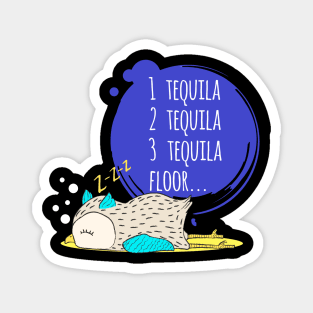 Funny Alcohol Tequila Lover Quote - Cute Drunk Owl Magnet