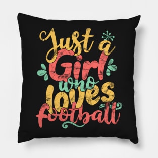 Just a Girl Who Loves Football print Pillow