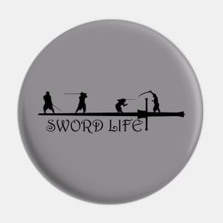 Sword Life Pin