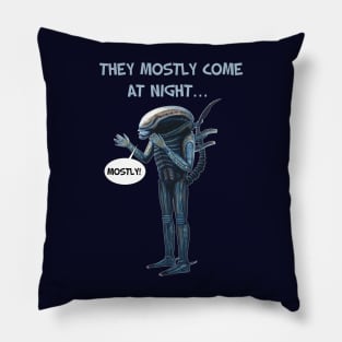 Aliens 1986 movie quote - "They mostly come at night, mostly" LIGHT Pillow