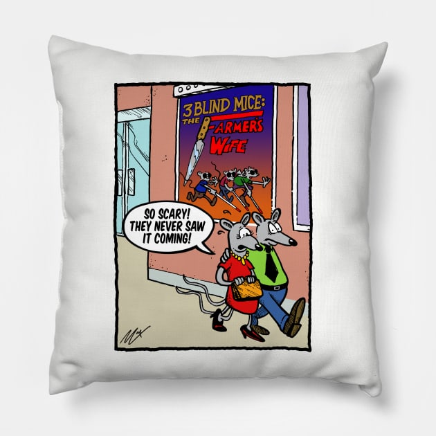 Three Blind Mice: The Movie Pillow by BRAVOMAXXX