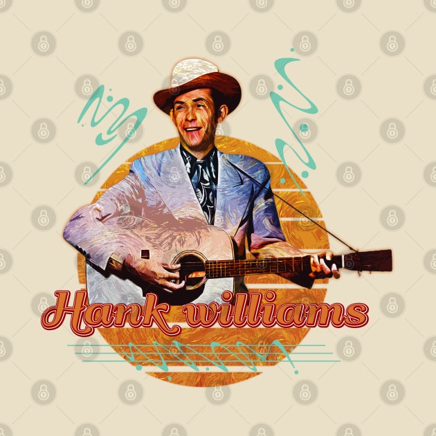 Hank williams \\\ Retro Art by Nana On Here