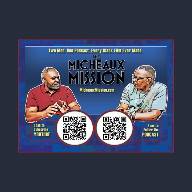 Join The MICHEAUX MISSION by MicheauxMission