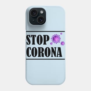 stop corona Phone Case