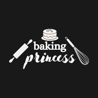 Baking princess T-Shirt