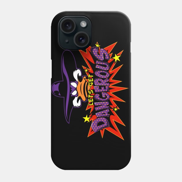 Lets Get Dangerous Pop Grit Phone Case by DeepDiveThreads