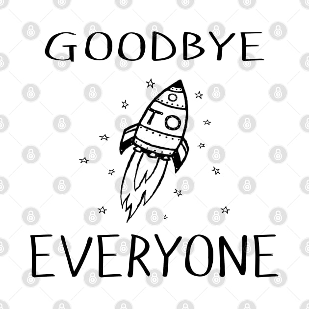 Goodbye To Everyone by TenomonMalke