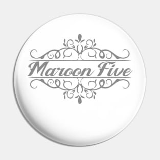 nice maroon 5 Pin