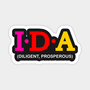 Ida - Diligent, Prosperous. Magnet