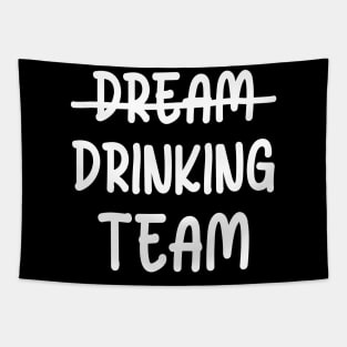 Drinking Team Tapestry