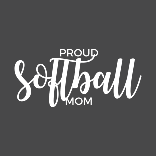 Proud Softball Mom T-Shirt