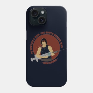 Pro Vaccine John Rambo Bootleg - Movie Quote Phone Case