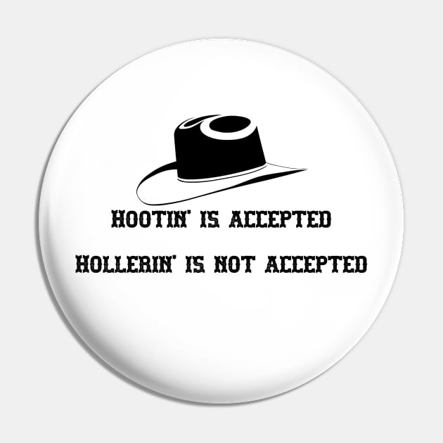 Hootin' and Hollerin' Pin by Designs by Dyer