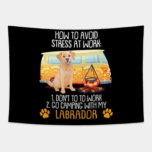 Camping With Labrador To Avoid Stress Tapestry