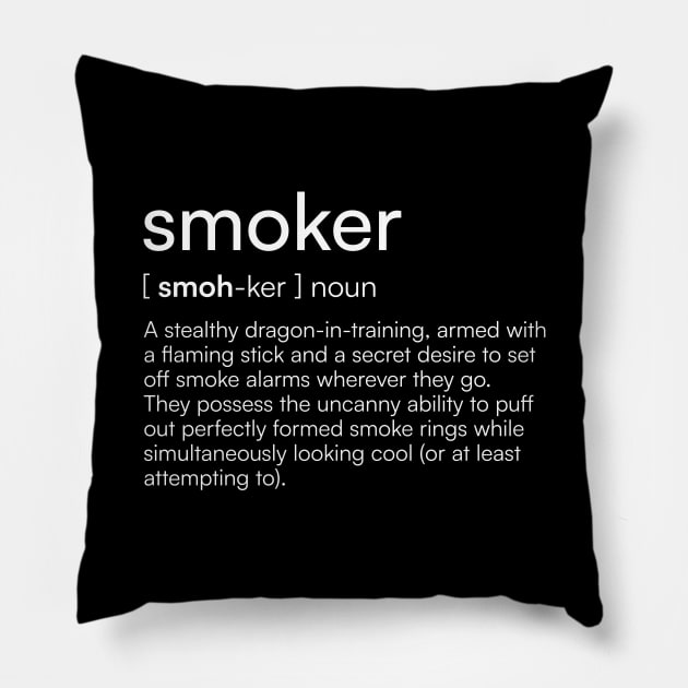 Smoker definition Pillow by Merchgard