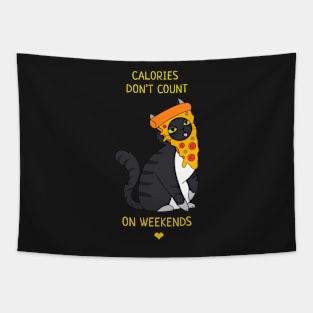 Calories don’t count on weekends Tapestry