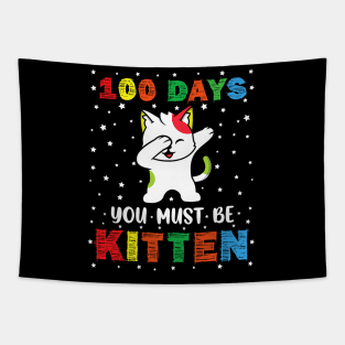 Cute Kawaii Dabbing Cat 100 Day Of School You Must Be Kitten Tapestry