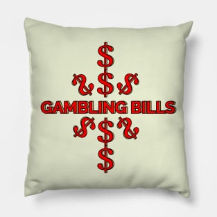 Gambling bill 10 Pillow
