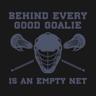 Lacrosse Good Lax Goalie Funny Lacrosse T-Shirt