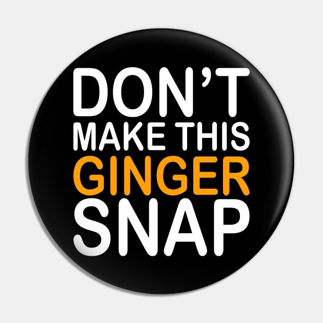 Don't make this ginger snap Pin by MadebyTigger