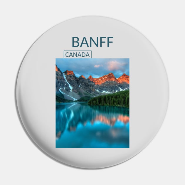 Banff Alberta Canada National Park Landscape Lake Gift for Canadian Canada Day Present Souvenir T-shirt Hoodie Apparel Mug Notebook Tote Pillow Sticker Magnet Pin by Mr. Travel Joy