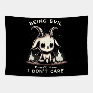 Being evil doesn't mean I don't care Tapestry