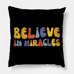 Believe In Miracles | Cute IVF Mama | In Vitro Pillow