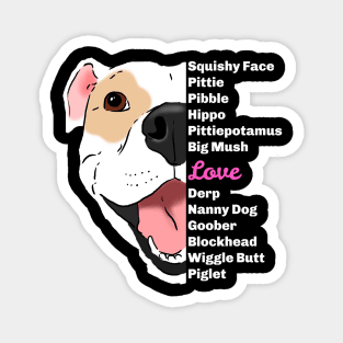 Pittie Lover, Pitbull Lover, Pittie Mama, Funny Pitbull Magnet