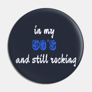 In my 50's and still rocking! Pin