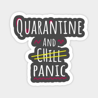 Quarantine and Panic Magnet