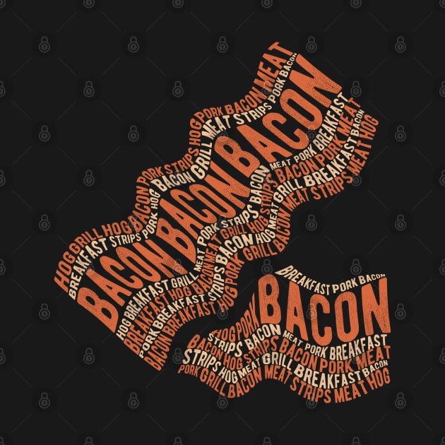 Cool Funny Bacon Lover by DnB