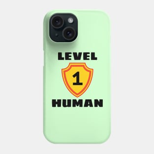 Level 1 Human Phone Case