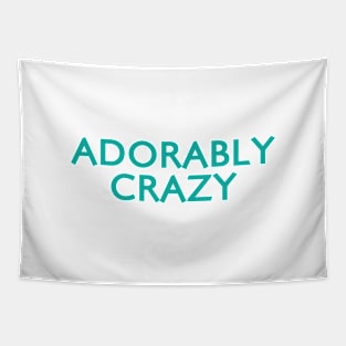 Adorably Crazy Tapestry